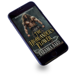 The Highlander's Flower [EBOOK]