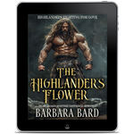 The Highlander's Flower [EBOOK]