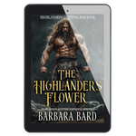 The Highlander's Flower [EBOOK]