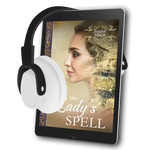 The Lady's Spell [AUDIOBOOK]