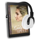 The Lady's Spell [AUDIOBOOK]