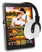A Mail Order Bride for His Montana Heart [AUDIOBOOK]