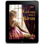 Walking with a Baron [EBOOK]