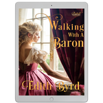 Walking with a Baron [EBOOK]