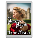 At The Mercy Of The Marquis [EBOOK]