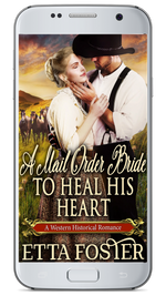 A Mail Order Bride to Heal his Heart [AUDIOBOOK]