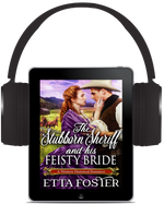 The Stubborn Sheriff and his Feisty Bride [AUDIOBOOK]
